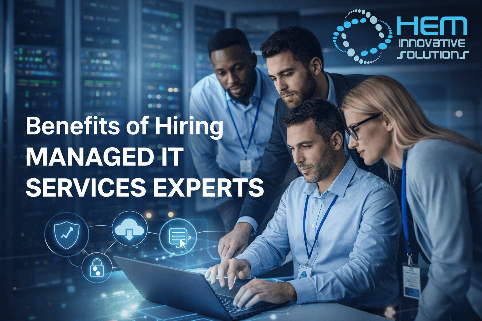 Benefits of Hiring Mnaged IT Service Experts